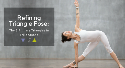 Refining triangle yoga pose (Trikonasana)