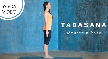 mountain, pose, Tadasana, yoga, beginners, standing, asana, core, stability, alignment, posture, abs, abdomen, buttocks, connecting to earth, neutral spine, foundation