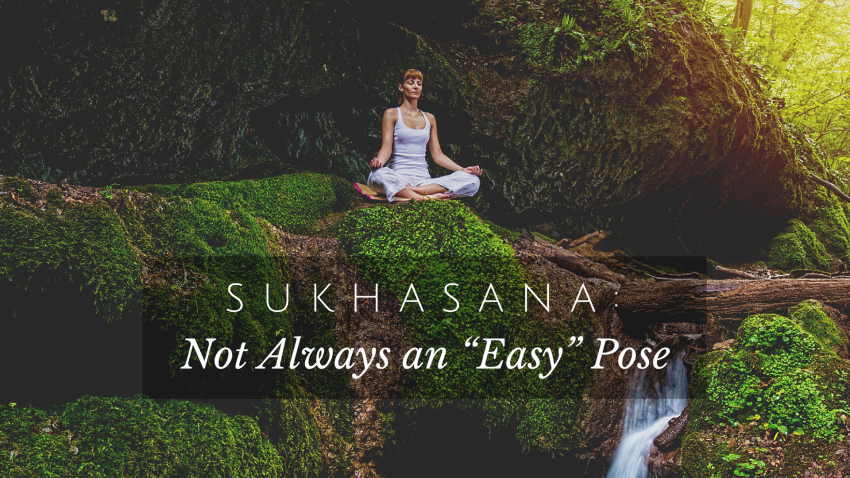 sukhasana, easy pose
